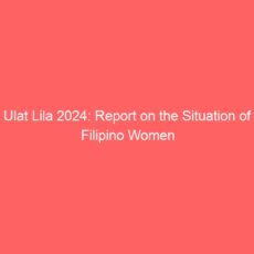 Ulat Lila 2024: Report on the Situation of Filipino Women